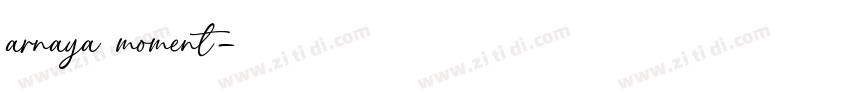 arnaya moment字体转换